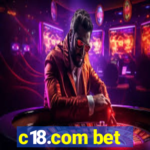 c18.com bet